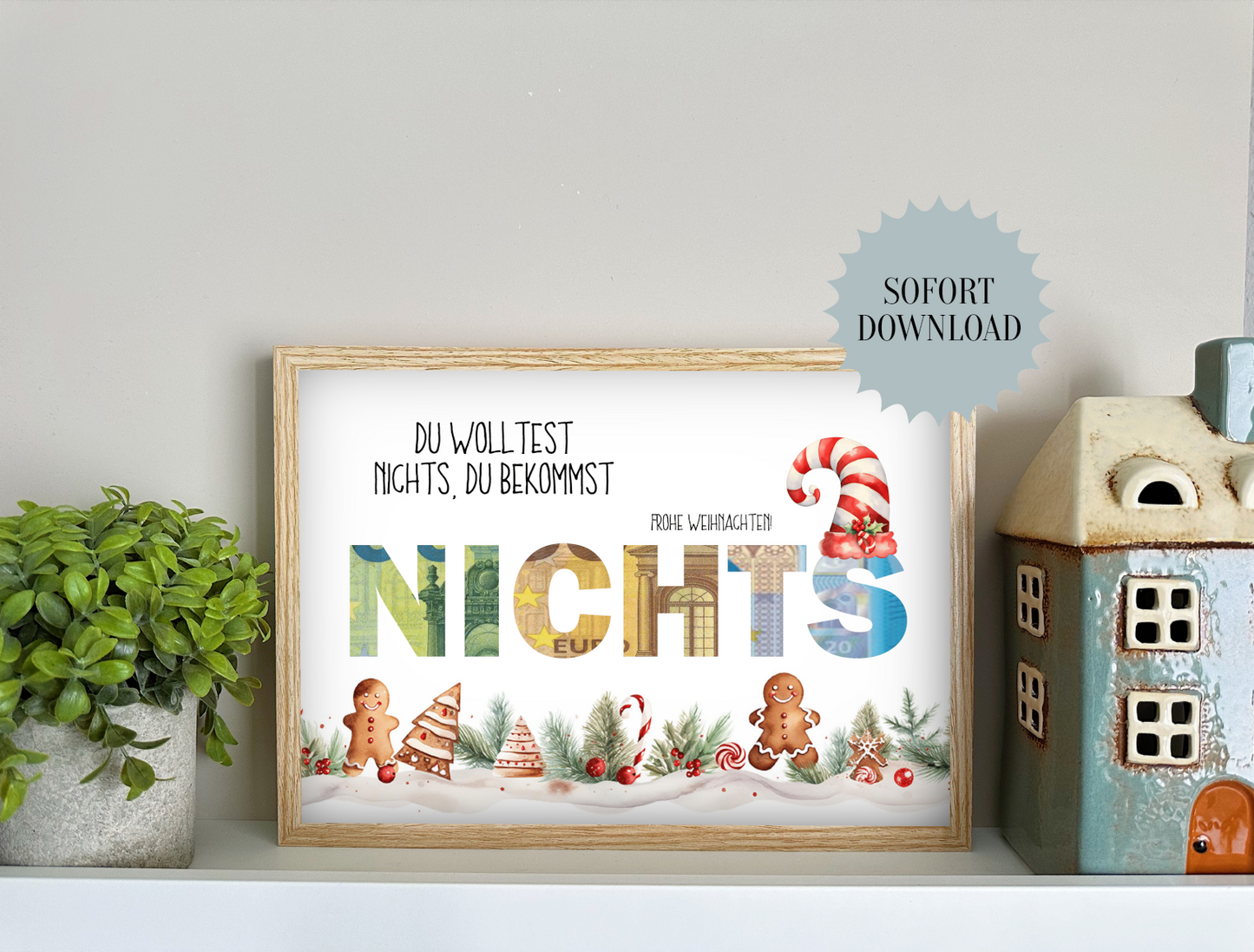 Geldgeschenk Weihnachten, Nichts, kein Wunsch, Druckvorlage, Geschenk, Sofort-Download, Last-Minute-Geschenk, PDF