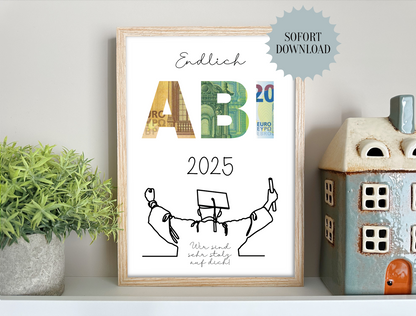 Gratulation zum bestandenen Abitur, Geschenk für die Abschlussprüfung, Abitur, Geldgeschenk, Druckvorlage, PDF-Datei, "Wir"