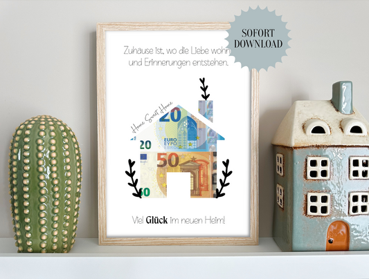 Geldgeschenk, Einweihungsgeschenk, neues Haus, neue Wohnung, neues Heim, Druckvorlage, Sofort-Download, PDF