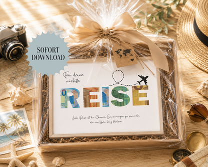 Geschenk für die nächste Reise, Urlaub, Geldgeschenk, Geburtstag,  Druckvorlage, Sofort-Download, PDF-Datei