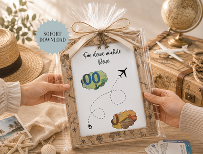 Geschenk für die nächste Reise, Urlaub, Geldgeschenk, Geburtstag,  Druckvorlage, Sofort-Download, PDF-Datei