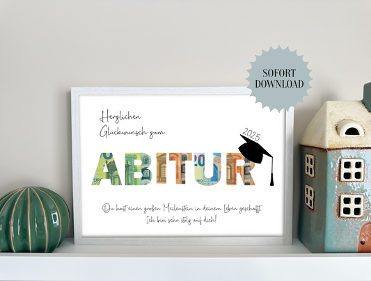 Gratulation zum bestandenen Abitur, Geschenk für die Abschlussprüfung, Abitur, Geldgeschenk, Druckvorlage, PDF, "Ich"