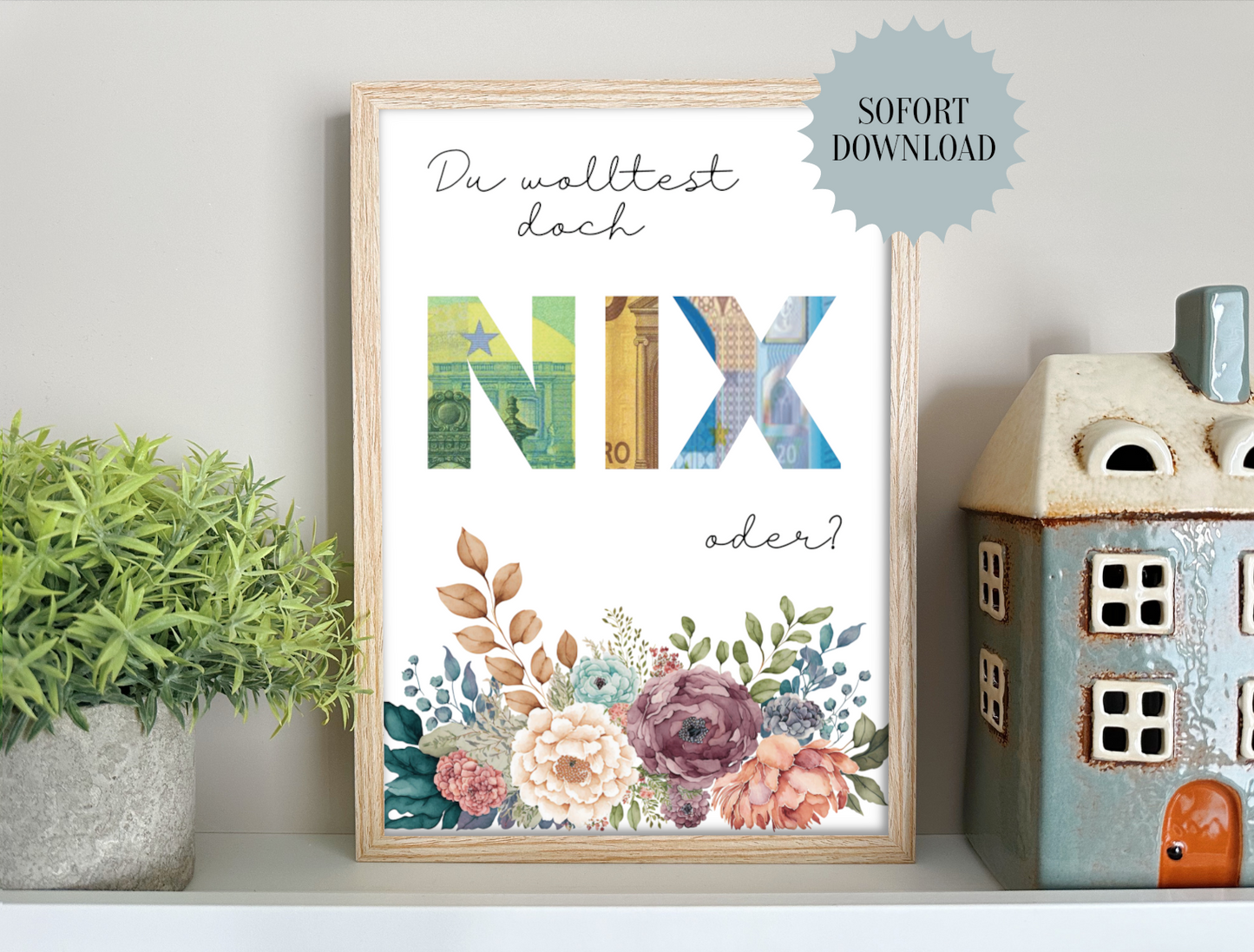 Geldgeschenk Nix, kein Wunsch, Druckvorlage, Geburtstag, Geschenk, Sofort Download, Last-Minute-Geschenk, PDF-Datei