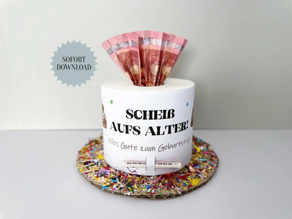 Geldgeschenk Geburtstag, Scheiß aufs Alter, Druckvorlage, Geschenk, Sofort-Download, Last-Minute-Geschenk, PDF